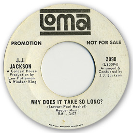 Loma records. Label scans of rare Loma 45 rpm vinyl records. Loma 2090 - J.J. Jackson - Why does it take so long